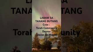 Labaw sa Tanang Butang [upl. by Quinton773]