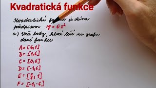 Kvadratická funkce [upl. by Attelrahc]