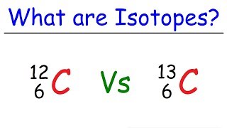 What are Isotopes [upl. by Oribel]