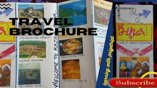 How to make a Travel Brochure  On BIHAR Rajgir  Handmade using A4  easy school project [upl. by Otsirave]