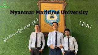 Myanmar Maritime University MMU [upl. by Natrav465]