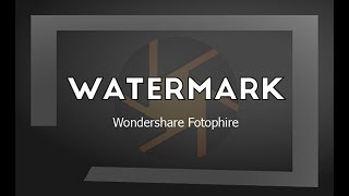 How To Create Watermark use Wondershare Fotophire [upl. by Ronni]