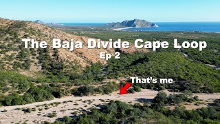 Where Do I Go From Here The Baja Divide Cape LoopEp 2 [upl. by Gusba]