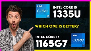 Intel Core i5 1335U vs Intel Core i7 1165G7 Comparison [upl. by Linneman]