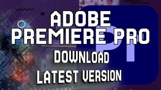 How to Download Adobe Premiere Pro 2024 [upl. by Lattie466]