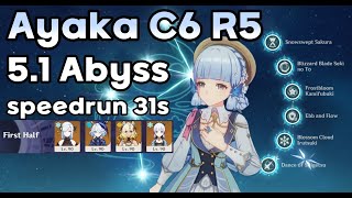 Ayaka C6 R5 51 Spiral Abyss Speedrun 31s [upl. by Leeth]