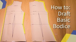 DETAILED HOW TO MAKE BASIC BODICE BLOCK PATTERN  KIM DAVE [upl. by Virginia]