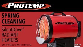 ProTemp SilentDrive® Radiant Heater Spring Cleaning [upl. by Lozano535]