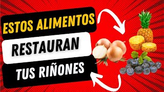 quotCómo Mejorar la Salud de tus Riñones con estos alimentosquot [upl. by Rellia]