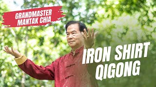 What is the Iron Shirt Qigong Developing inner power with legendary Taoist Grandmaster Mantak Chia [upl. by Ardnuhsed]