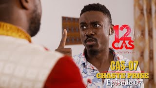 12 CAS  CAS 07  CHASTE PRISE  Episode 07  Série Africaine [upl. by Wilbert184]