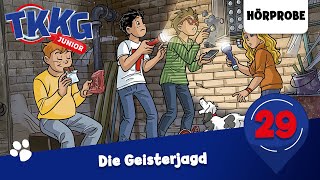 TKKG Junior  Folge 29 Die Geisterjagd  Hörprobe zum Hörspiel [upl. by Oderfodog806]