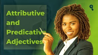 Understanding Attributive Adjectives and Predicative Adjectives in English [upl. by Lartnom134]