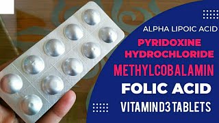 Alpha Lipoic Acid Pyridoxine Hydrochloride Methylcobalamin Folic Acid amp Vitamin D3 Tablets Hindi [upl. by Gnoc]