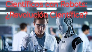 Robots La Revolución Científica que Cambiará la Humanidad [upl. by Hanala]