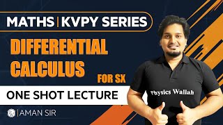 DIFFERENTAL CALCULUS  PYQs THEORY  ONE SHOT LECTURE  SASXSB  KVPY 2021 [upl. by Kayle]