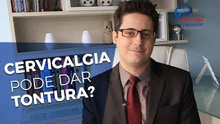 Problemas na coluna pode dar Tontura Neurologista Saulo Nader explica [upl. by Naples543]