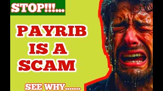 Payrib Payment Proof Payrib Is A SCAM  DONT DO Payribcom [upl. by Borlow536]