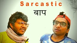 Sarcastic बाप  Chote Miyan amp Kunal as Baap [upl. by Eidoow]