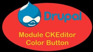 Drupal 84  II27  Module CKEditor Color Button [upl. by Kieger]