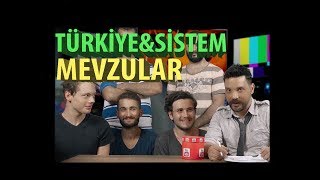 MEVZULAR 1  Türkiye ve Sistem [upl. by Brennan]