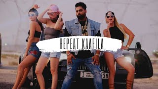 Repeat Kaafila Full Video Navv Inder  Dhruv G  Latest Punjabi Song [upl. by Adnic672]