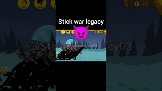 Stick war legacy game stickwar3 stickwarlegacy gameplay shorts 4k trending trend stickman [upl. by Anivlis]