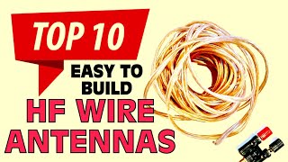 Top 10 Wire Antennas for HF Ham Radio [upl. by Milon100]