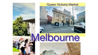 Queen Victoria market City Federation Square [upl. by Havens]