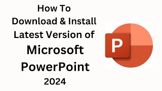 How To Download amp Install latest version of Microsoft PowerPoint In PC  Latest2024  powerpoint [upl. by Saref]