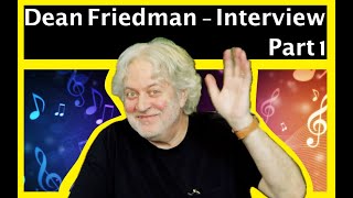 Dean Friedman  Interview Part 1  How it all began [upl. by Drannel]