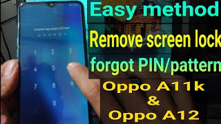 Oppo A11k password unlock  Solusi Oppo A11kA12 lupa sandi [upl. by Roxie]