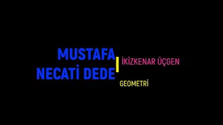 İKİZKENAR ÜÇGEN 2021 MUSTAFA NECATİ DEDE [upl. by Fleeta]