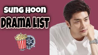 SUNG HOON DRAMA LIST [upl. by Ashien]