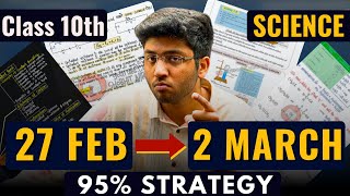 Class 10th SCIENCE 27 FEB से 2 MARCH का ROADMAP 🔥  Score 95  Shobhit Nirwan [upl. by Ecinnahs654]