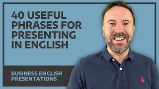 40 Phrases For Presenting In English  Business English FREE PDF [upl. by Nial316]