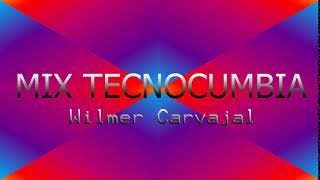 MegaMix Tecno Cumbia Dj Wilmer Carvajal Dj Tovar [upl. by Zetes676]