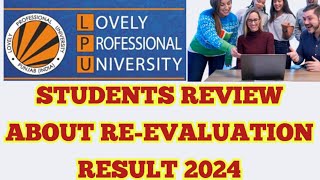 REEVALUATION RESULT STUDENTS REVIEW LPU UNIVERSITY PUNJAB [upl. by Primaveria242]