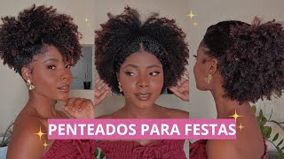 4 PENTEADOS de festas para cabelo crespo casamento formatura fim de ano madrinhas ✨ [upl. by Scully]