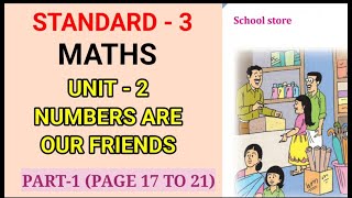 NUMBERS ARE OUR FRIENDS  PART 1  PAGE 17 TO 21  STD 3 MATHS UNIT 2  Edu Mate [upl. by Alegnatal]