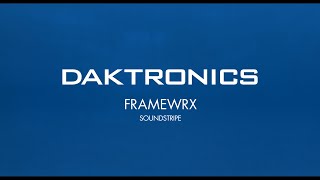 FrameWrx by Daktronics  SOUNDSTRIPE [upl. by Maurie]