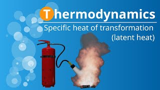 Specific latent heat of transformation vaporization melting condensation freezing [upl. by Stanley778]