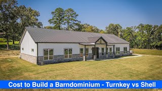 Cost to Build a Barndominium  Episode 2  Turnkey vs Shell Costs [upl. by Nylirehs]