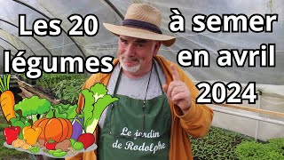 Quels Légumes Semer en Avril pour une Récolte Record  Découvrez les 20 Incontournables [upl. by Murton332]