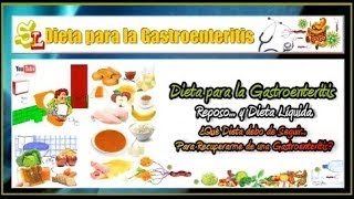 Dieta para la Gastroenteritis Alimentos Recomendados para la Gastroenteritis Aguda y la Gastritis [upl. by Driscoll843]