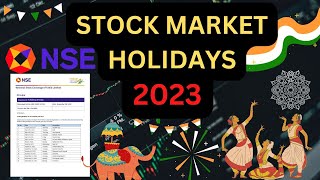 Share Market Holidays in 2023  NSE BSE Holiday List 2023  Stock Market Holidays List  2023 [upl. by Calvert429]