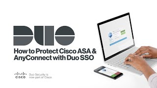 How to Protect Cisco ASA and AnyConnect with Duo SSO [upl. by Anora]