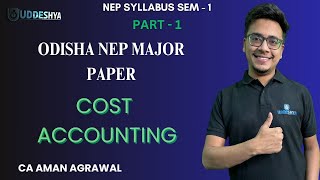 1 MEANING SCOPE AND OBJECTIVES OF COST ACCOUNTING  COST ACCOUNTING  NEP SEMESTER01 [upl. by Perloff]