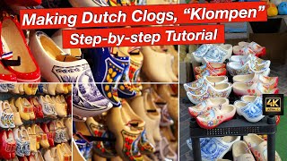 Netherlands Wooden Shoes Making Dutch Clogs called Klompen [upl. by Onabru]