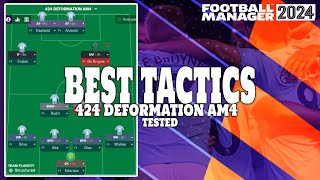 The Best Tactics on FM24 Tested  424 Deformation AM4  Football Manager 2024 [upl. by Debbra]